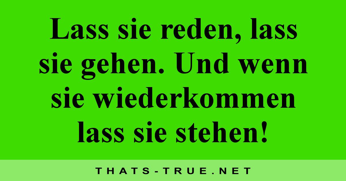 Get Lass sie gehen sprueche HD
